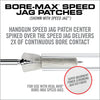 BORE-MAX SPEED CLEAN SYSTEM