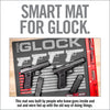 SMART MAT® FOR GLOCK* PISTOLS