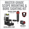 MASTER GRADE® SCOPE MOUNTING & BORE SIGHTING KIT